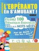 Linguas Classics - APPRENDRE L'ESPÉRANTO EN S'AMUSANT - POUR LES ADULTES