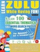 Linguas Classics - LEARN ZULU WHILE HAVING FUN! - FOR BEGINNERS