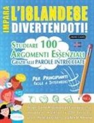 Linguas Classics - IMPARA L'ISLANDESE DIVERTENDOTI! - PER PRINCIPIANTI
