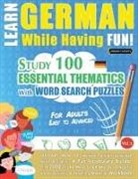 Linguas Classics - LEARN GERMAN WHILE HAVING FUN! - FOR ADULTS