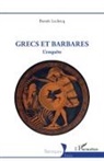 Benoît Leclercq - Grecs et Barbares