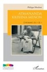 Philippe Moulinet - Atmananda Krishna Menon