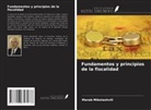 Merab Mikelashvili - Fundamentos y principios de la fiscalidad
