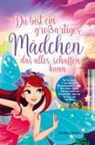 Corinne Schwarz - Du bist ein großartiges Mädchen das alles schaffen kann