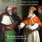 Jessy Carlisle - Thine is the Papal, the Power, & the Painter / A ti il papa, la pussonza ed il pictur