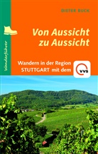 Dieter Buck - Von Aussicht zu Aussicht