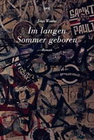 Jens Winter - Im langen Sommer geboren