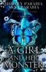 Arya Parabia, Shirley Parabia, Shirley Siaton - A Girl and her Monster (The Shadow Blue Edition)