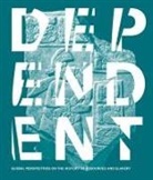 Martin Bentz, Bonn Center for Dependency and Slavery Studies, Nikolai Grube, Patrick Zeidler - Dependent