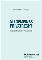 Dominik M Kowalczyk, Dominik M. Kowalczyk - Allgemeines Privatrecht