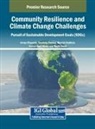 Amiya Bhaumik, Manish Dadhich, Sandeep Poddar - Community Resilience and Climate Change Challenges