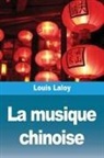 Louis Laloy - La musique chinoise