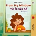 Kidkiddos Books, Rayne Coshav - From My Window (English Vietnamese Bilingual Kids Book)