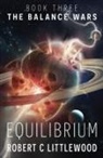 Robert C Littlewood - Equilibrium