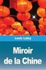 Louis Laloy - Miroir de la Chine
