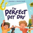 Alejandro Musialik, Carisa Musialik, Maximiliano Musialik - The Perfect Pet Day