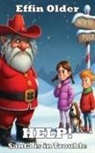 Effin Older - HELP! Santa is in Trouble