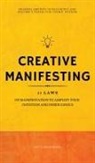 Ryuu Shinohara - Creative Manifesting