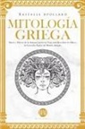 Raffaele Apollaro, Historia Magistra - Mitología Griega