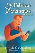 Michael Rosenberg - The Fabulous Fanshaws Book Three