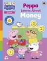 Peppa Pig - Learn with Peppa: Peppa Learns About Money