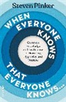 Steven Pinker - When Everyone Knows That Everyone Knows...
