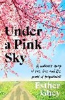 Esther Ghey - Under a Pink Sky