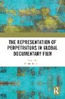 Fernando (Universitat Politecnica De Valenc Canet, Canet Fernando - Representation of Perpetrators in Global Documentary Film