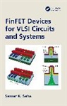 Samar K. (Santa Clara University Saha, Saha Samar K. - Finfet Devices for Vlsi Circuits and Systems