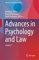 Brian H. Bornstein, David Dematteo, Brian H Bornstein, Monica K. Miller - Advances in Psychology and Law