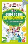 Dr Sai Pathmanathan - The Week Junior Guide to the Environment