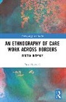Daniella Arieli, Daniella (Max Stern Academic College of Em Arieli - Ethnography of Care Work Across Borders