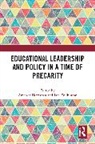 Amanda (Manchester Institute of Educati Heffernan, Amanda Heffernan, Jane Wilkinson, Wilkinson Jane - Educational Leadership and Policy in a Time of Precarity