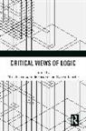 Mirja (University of Helsinki Hartimo, Hartimo Mirja, Frode Kjosavik, Øystein Linnebo - Critical Views of Logic