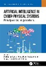 Anil (Sharda University Kumar Sagar, Sanjoy Das, Neetesh Kumar, Anil Kumar Sagar, Parma Nand, Subrata Sahana - Artificial Intelligence in Cyber-Physical Systems