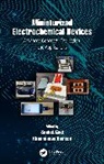 Sanket Amreen Goel, Khairunnisa Amreen, Sanket Goel - Miniaturized Electrochemical Devices