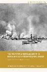 Georgios Giannakopoulos, Joseph A Maiolo, STEEN, Georgios Giannakopoulos, Maiolo Joseph A., Gonda Van Steen - The War for Anatolia and the Remaking of International Order