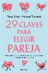 Tere Díaz, Manuel Turrent - 29 claves para eligir pareja / 29 Keys to Choosing a Partner