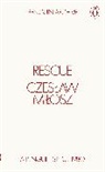 Czeslaw Milosz - Rescue