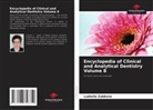 Ludmila Zubkova - Encyclopedia of Clinical and Analytical Dentistry Volume 8