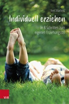Ines Martens - Individuell erziehen