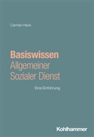Carmen Hack, Rudolf Bieker, Niemeyer, Heike Niemeyer - Basiswissen Allgemeiner Sozialer Dienst