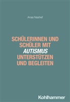 Anas Nashef, Armin Castello - Schülerinnen und Schüler mit Autismus unterstützen und begleiten