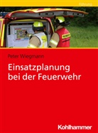 Peter Wiegmann - Einsatzplanung bei der Feuerwehr