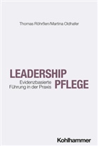 Martina Oldhafer, Thomas Röhrßen - Leadership Pflege