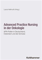 Laura Hellmuth - Advanced Practice Nursing in der Onkologie