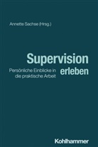 Annette Sachse, Annette Sachse - Supervision erleben
