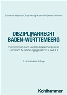 Johannes Becker, J Düsselberg, Jörg Düsselberg, Christoph Eckstein, Lena Ketterer, Stefan Stehle... - Disziplinarrecht Baden-Württemberg