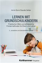 Armin Born, Claudia Oehler - Lernen mit Grundschulkindern