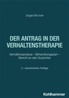 Jürgen Brunner - Der Antrag in der Verhaltenstherapie